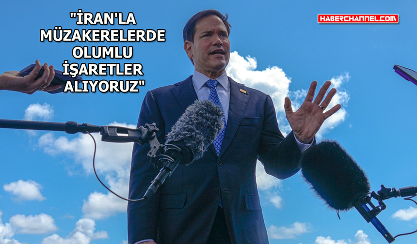 ABD Dışişleri Bakanı Marco Rubio'dan müzakere açıklaması