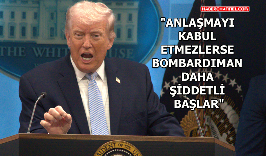 ABD Başkanı Donald Trump'tan İran açıklaması: