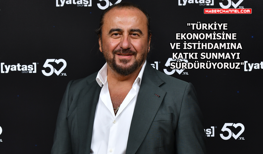 Yataş Grup yükselişine devam ediyor