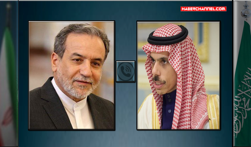 İran Dışişleri Bakanı Abbas Arakçi, Suudi Arabistanlı mevkidaşı Bin Ferhan ile görüştü