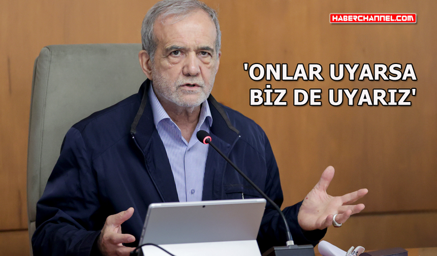 İran Cumhurbaşkanı Pezeşkiyan'dan ABD'ye 'mutabakat' mesajı