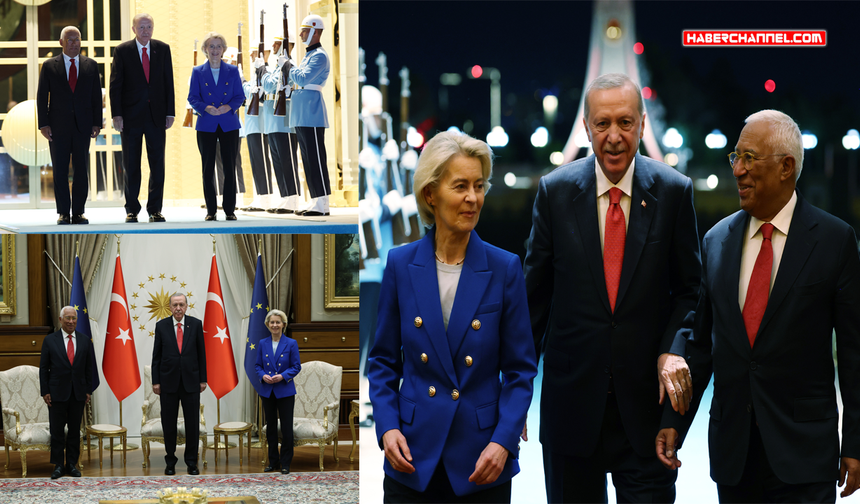 Cumhurbaşkanı Erdoğan, AB Konseyi Başkanı António Costa AB Komisyonu Başkanı von der Leyen'i kabul etti