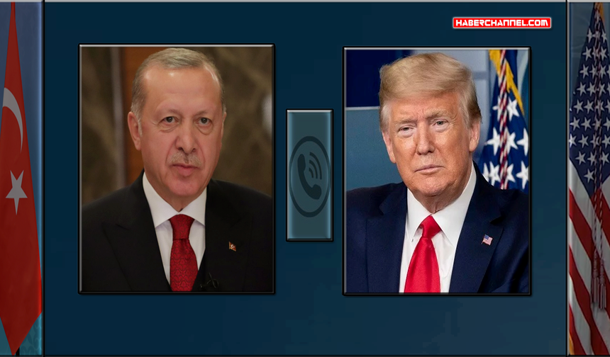 Cumhurbaşkanı Erdoğan, ABD Başkanı Trump ile telefonda görüştü