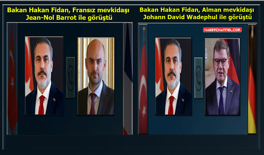 Dışişleri Bakanı Hakan Fidan, Fransız ve Alman mevkidaşlarıyla görüştü
