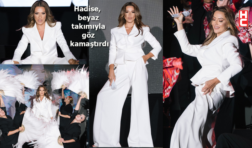 İmannoor Moda Resitali: Hadise'den müzik dolu bir gece