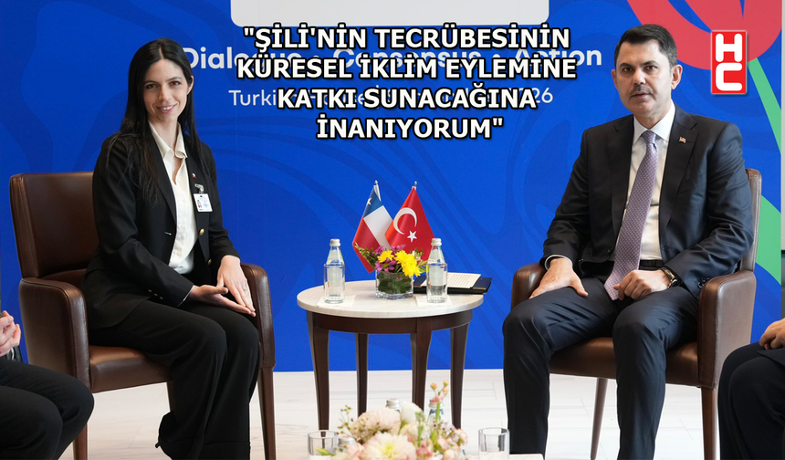 Bakan Murat Kurum, Şilili mevkidaşı Francisca Toledo Echegaray ile görüştü