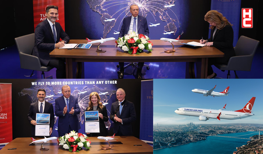 THY ile Boeing arasında 150 adet uçak siparişi anlaşması imzalandı