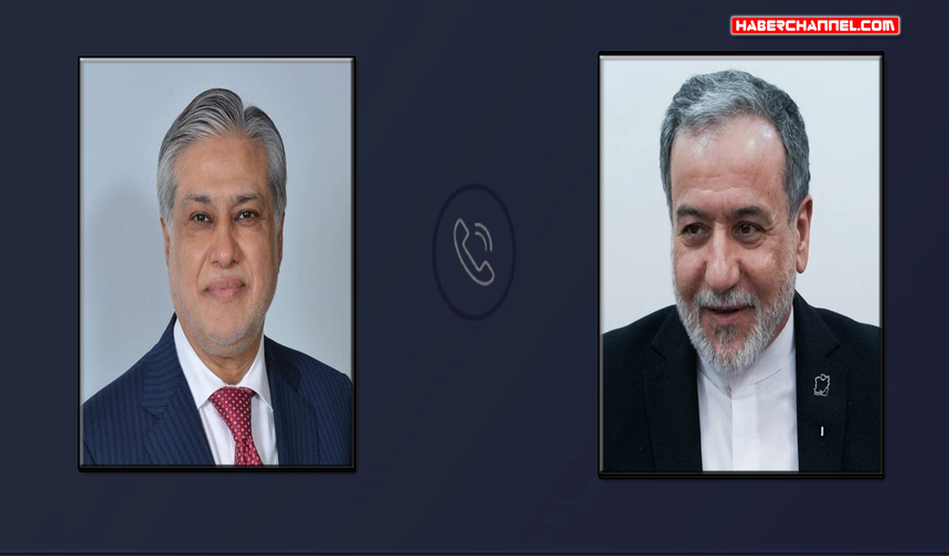 Pakistan ve İran dışişleri bakanları telefonda görüştü