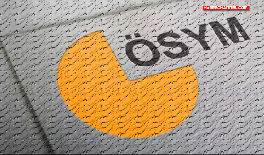ÖSYM hafta sonu 3 sınav düzenleyecek