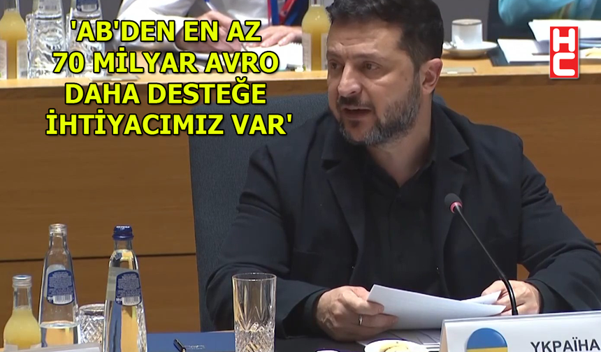 Ukrayna Devlet Başkanı Zelenski, Avrupa Konseyi toplantısında konuştu