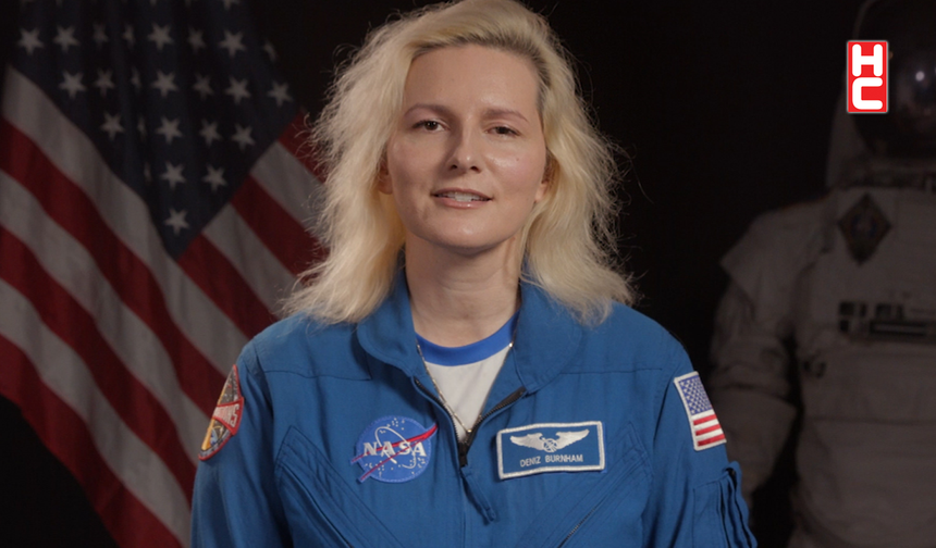 NASA astronotu Deniz Burnham: "Uzaydan hemşehrilerime el sallayacağım"