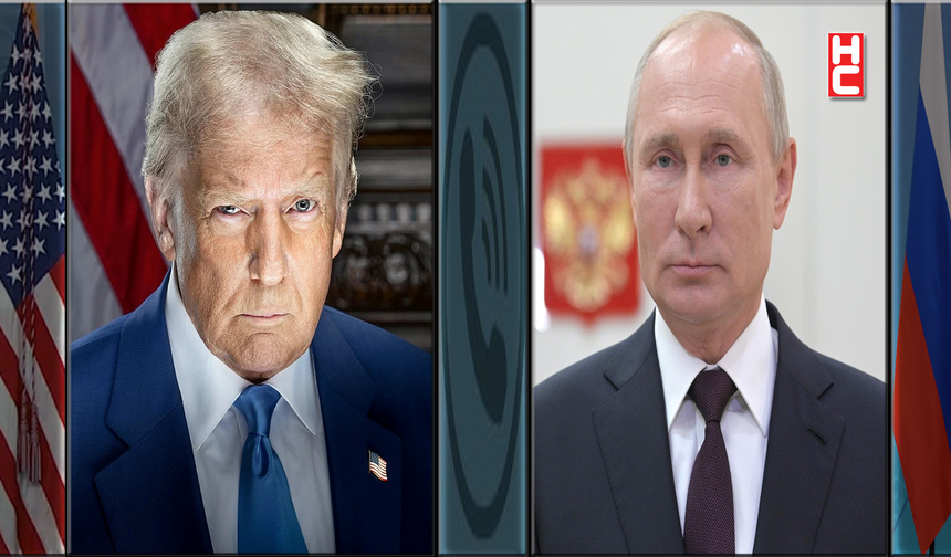Enerji, Ukrayna ve İran gelişmeleri: Trump ve Putin telefonda görüştü