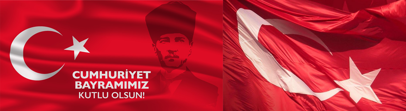 29 EKİM CUMHURİYET BAYRAMINIZ KUTLU OLSUN!