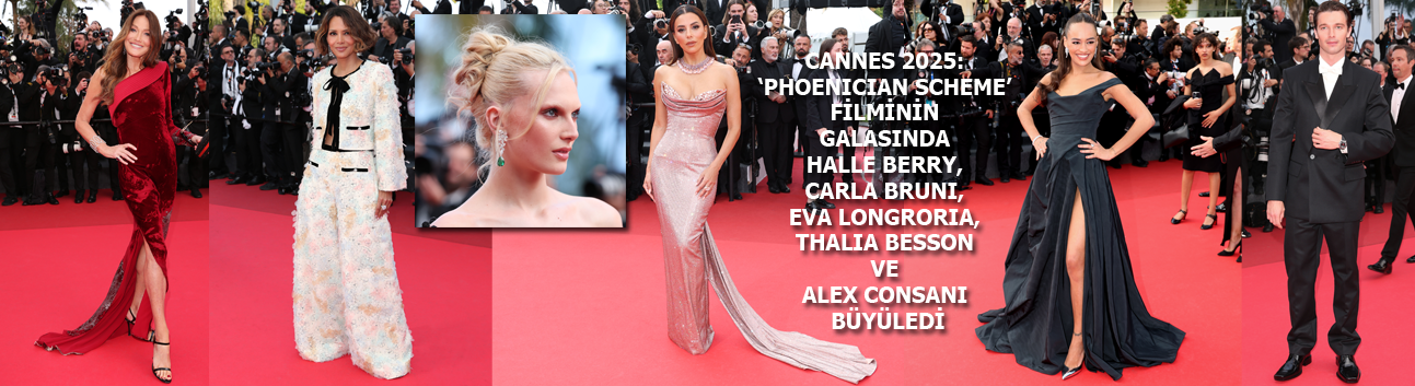 Chopard: Halle Berry, Carla Bruni ve Eva Longoria Cannes'da büyüledi