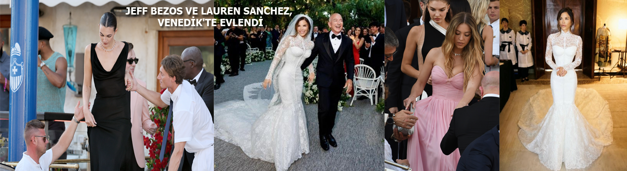 Jeff Bezos ve Lauren Sanchez, 'Venedik'te evlendi